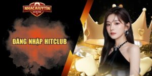 Đăng nhập Hitclub